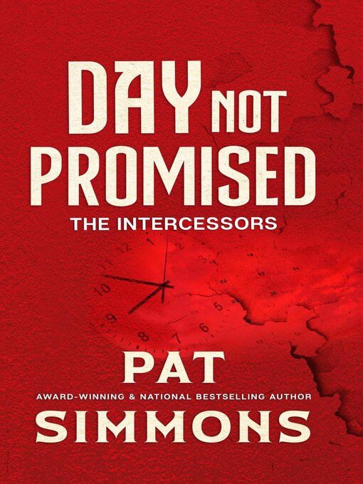 Title details for Day Not Promised by Pat Simmons - Wait list